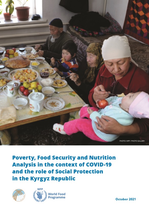 Poverty, Food Security and Nutrition Analysis in the context of COVID-19 and the role of Social Protection in the Kyrgyz Republic, October 2021 