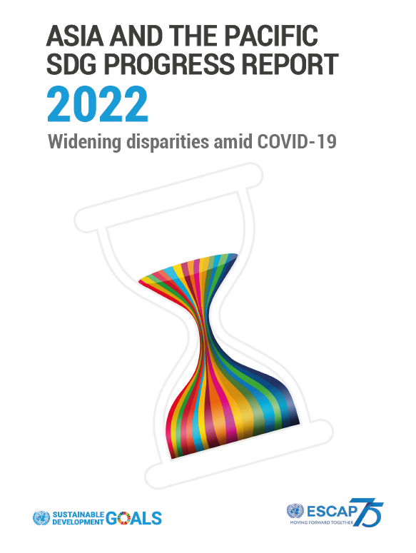 Asia and the Pacific SDG Progress Report 2022 COVER